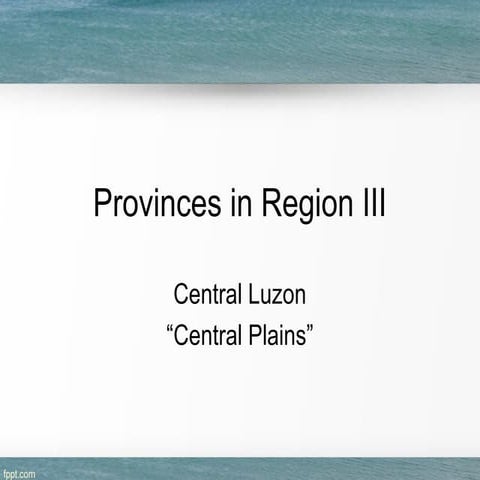PROVINCES OF REGION 3 - ANNE