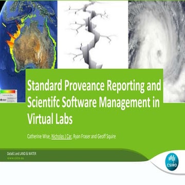 Standard Provenance Reporting and Scientific Software Management in Virtual L...