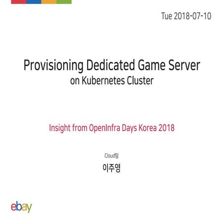 Provisioning Dedicated Game Server on Kubernetes Cluster