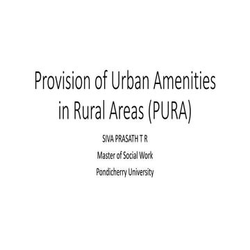 Provision of urban amenities in rural areas