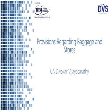 Provisions Regarding Baggage, Goods Imported or Exported by Post, Courier and...