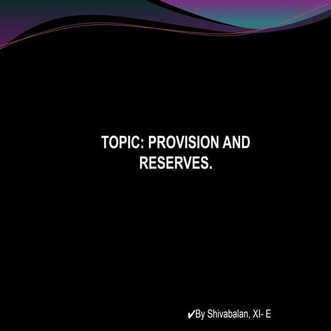 smsksmoksmosmosmiiosmossProvisions&Reser-Shiva