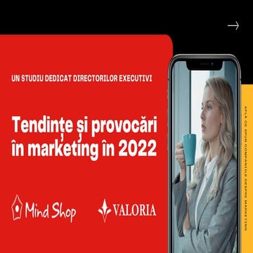 Studiu Mind Shop: Tendințe și provocări în marketing în 2022