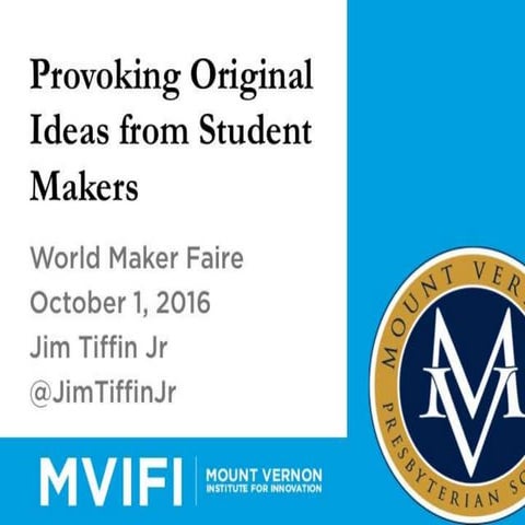 Provoking Original Ideas from Student Makers 