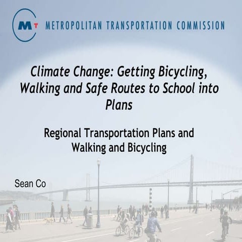 Climate Change: Getting Bicycling, Wallking and SR2S into Plans