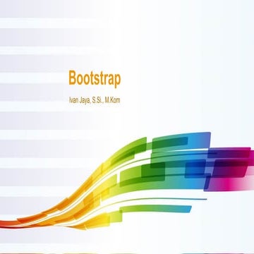 PROWEB_Bootstrap oleh Ivan Jaya, S.Si., M.Kom