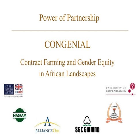 Power of partnership conference: Presentation: Contract farming and gender eq...
