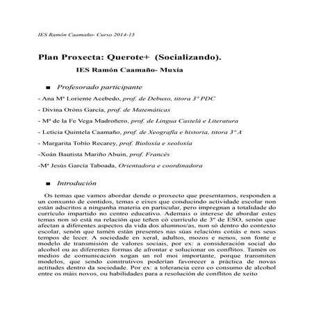 Proxecta, quérote + , (socializando)