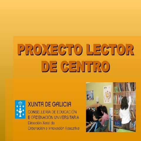 Proxecto Lector de Centro