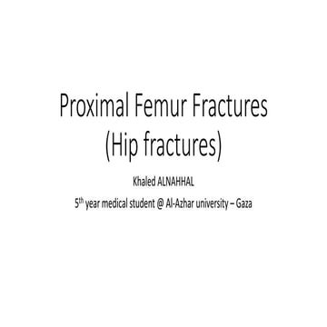 Proximal femur fractures