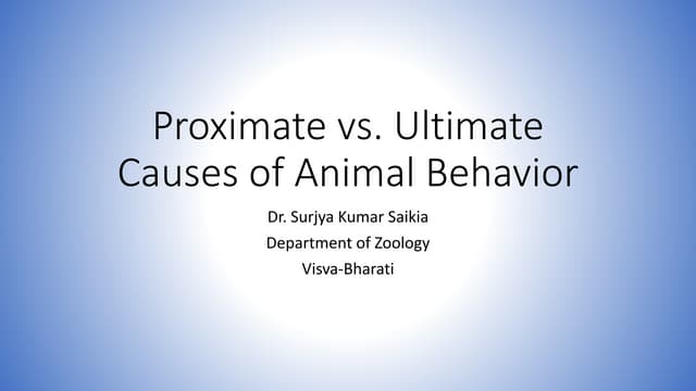 Proximate vs ultimate causes of animal behavior 
