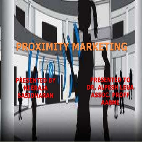 Proximity marketing | PPTX