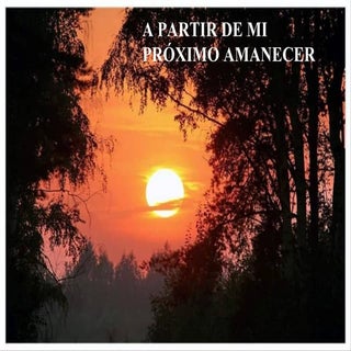 Proximo amanecer
