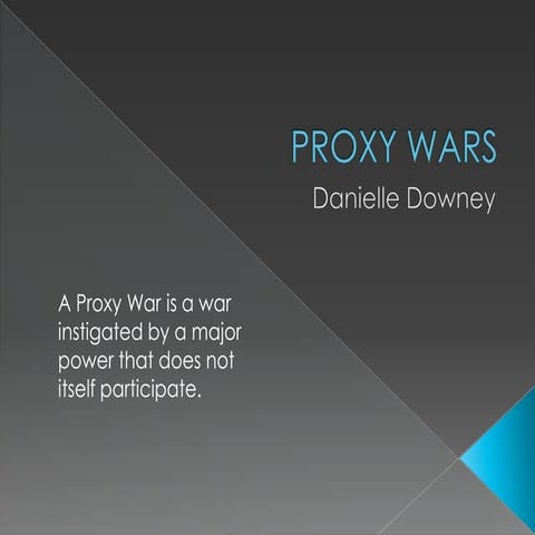 Proxy wars | PPTX