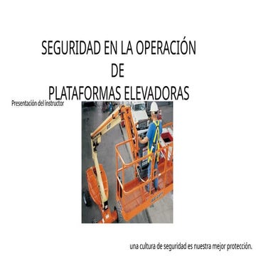 PROY. Seguridad en el uso de Plataformas Elevadoras (1).pptx