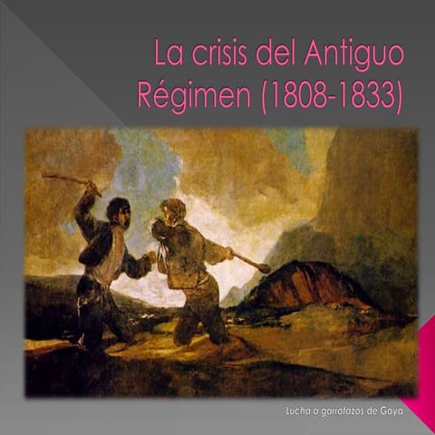 La crisis del Antiguo Régimen en España