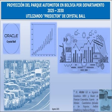 PROYECCIONES DEL PARQUE AUTOMOTOR EN BOLIVA 2025-2030 UTILIZANDO PREDICTOR DE...