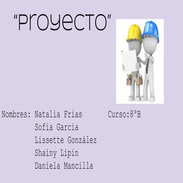 “Proyecto”