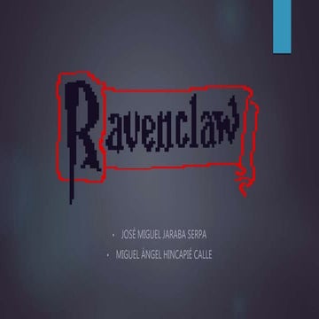 Ravenclaw N Sane | PPTX