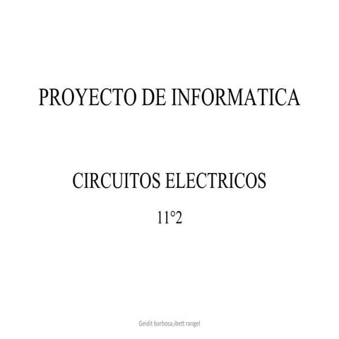 Proyecto  circuitos electricos