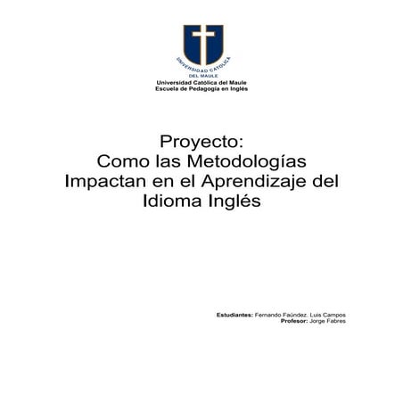 Proyecto Como Las Metodologias Impactan En La Educacion
