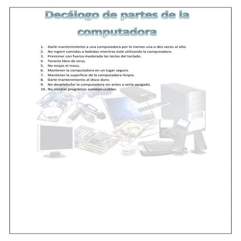 Uso responsable y adecuado de las partes de una computadora personal | PDF