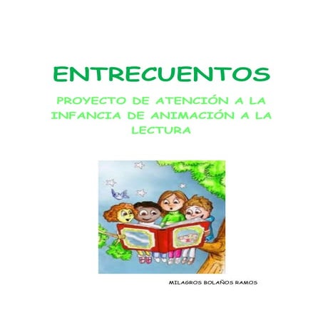 PROYECTO DE ANIMACIÓN A LA LECTURA. ANÁLISIS DE LA REALIDAD Y ACTIVIDADES.