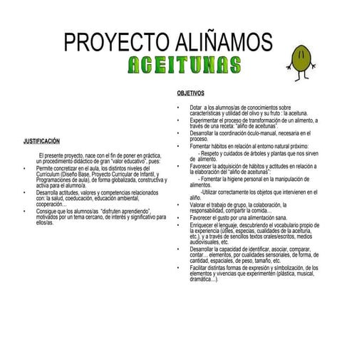 P R O Y E C T O  A L IÑ A M O S  A C E I T U N A S