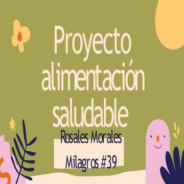 Proyecto alimentación saludable 