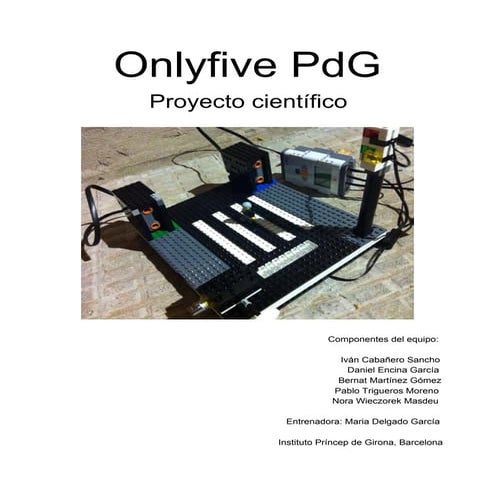 Proyecto científico equipo onlyfive pd g