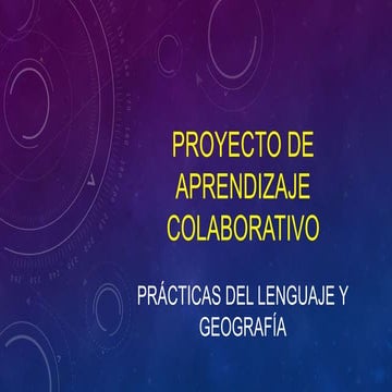 Proyecto de aprendizaje colaborativo