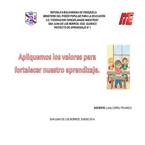 Proyecto de aprendizaje ii lapso 3 ero fvm 2013  2014