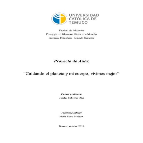 Proyecto de aula    cuidando el planeta y mi cuerpo, vivimos mejor