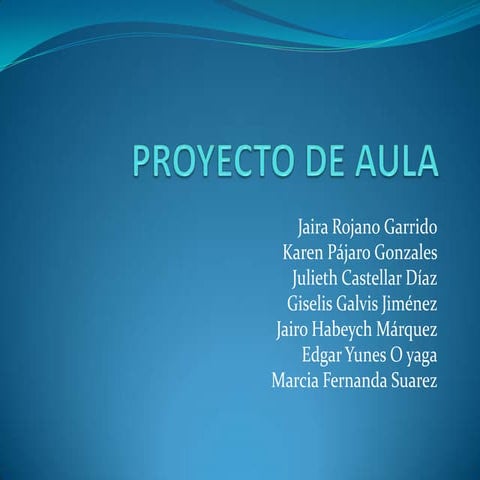 Proyecto de aula | PPT
