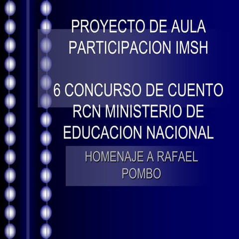 Proyecto de aula participacion 6 festival cuento rcn