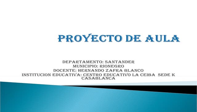 Proyecto de aula sede k casablanca.2