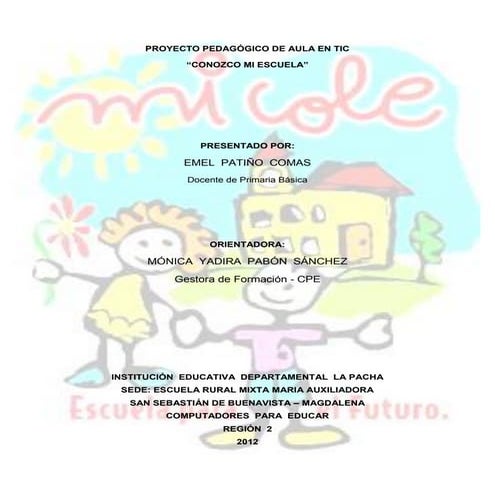 PROYECTO DE AULA TIC - CONOZCO MI ESCUELA