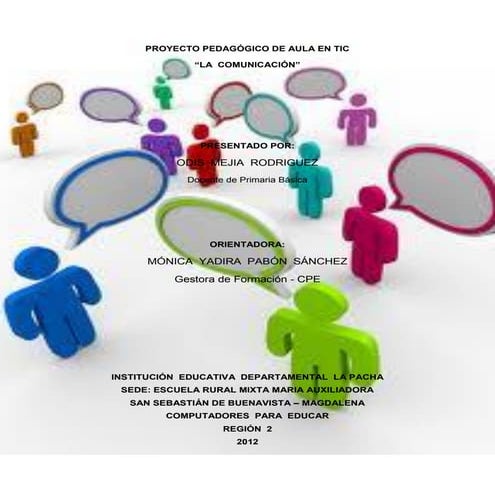 PROYECTO DE AULA TIC - LA COMUNICACION