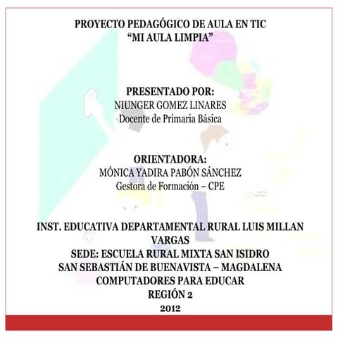 Diapositivas Proyecto TIC Mi Aula Limpia