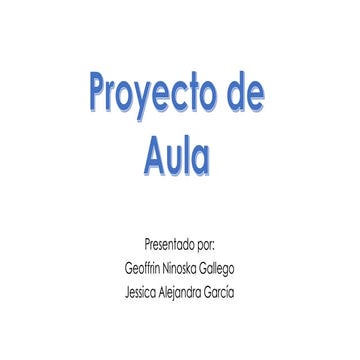 Proyecto de aula Nivel Inicial | PPTX