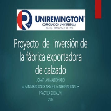 Proyecto  de  inversión de la fábrica exportadora de calzado