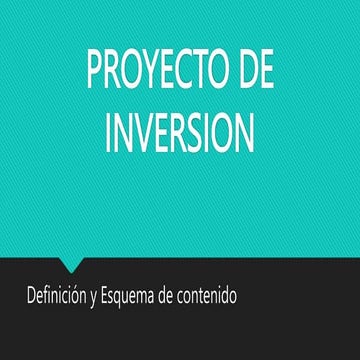 CONTENIDO DEL PROYECTO DE INVERSIÓN.pptx