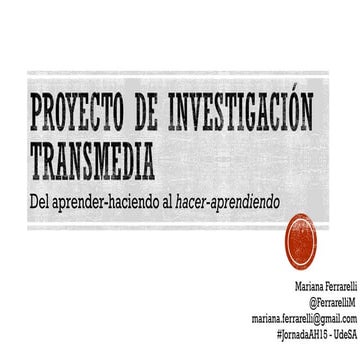 Proyecto de investigación transmedia 
