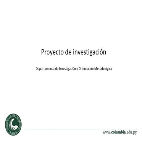 Pasos para un proyecto de investigación.ppt
