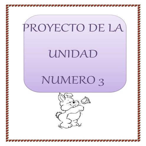 Proyecto de la unidad numero 3