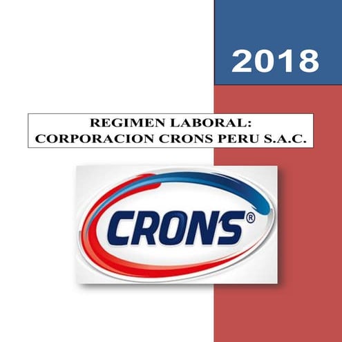 SIMULACION DEL REGIMEN LABORAL EN LA EMPRESA CORPORACION CRONS PERU S.A.C