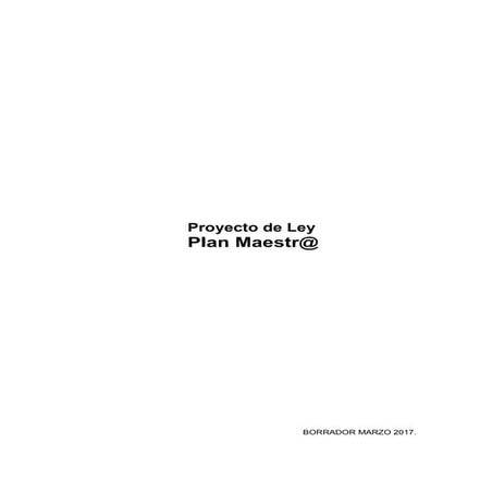 Proyecto de Ley "Plan Maestro"