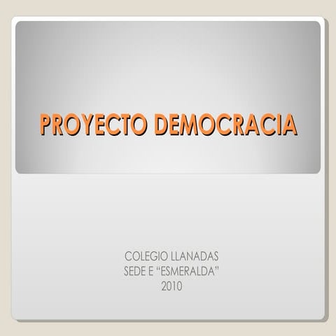 Proyecto democracia