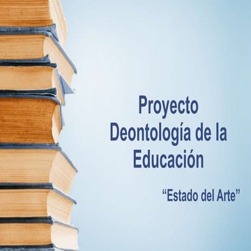 Proyecto deontología de la educación