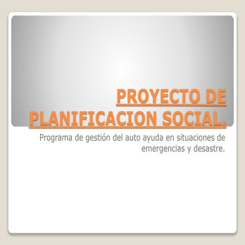 Proyecto de planificacion social
